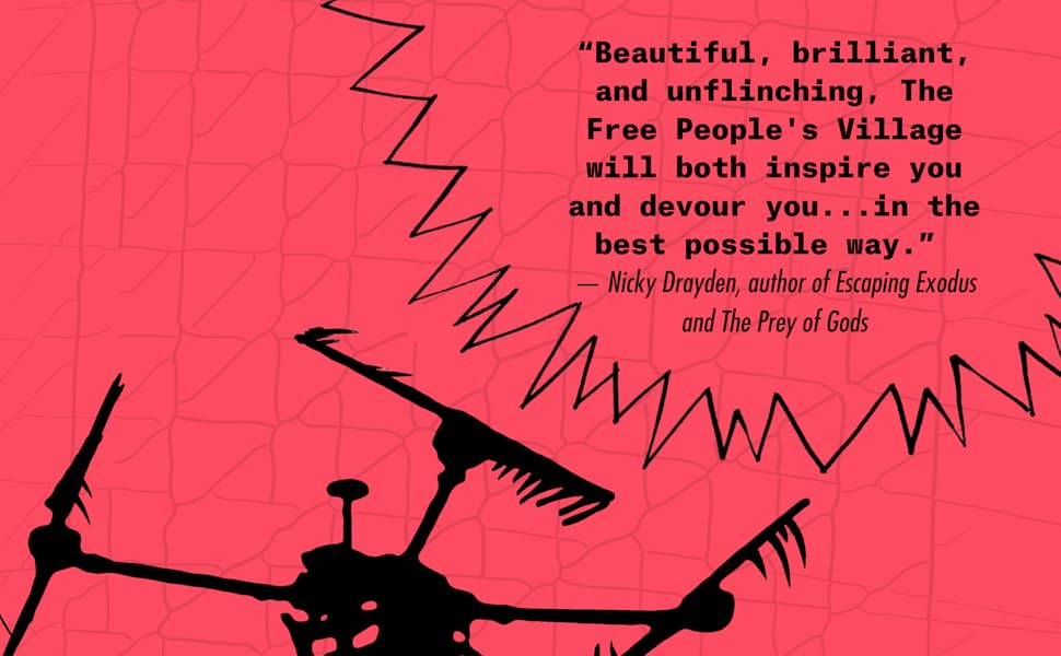 The Free People's Village by Sim Kern