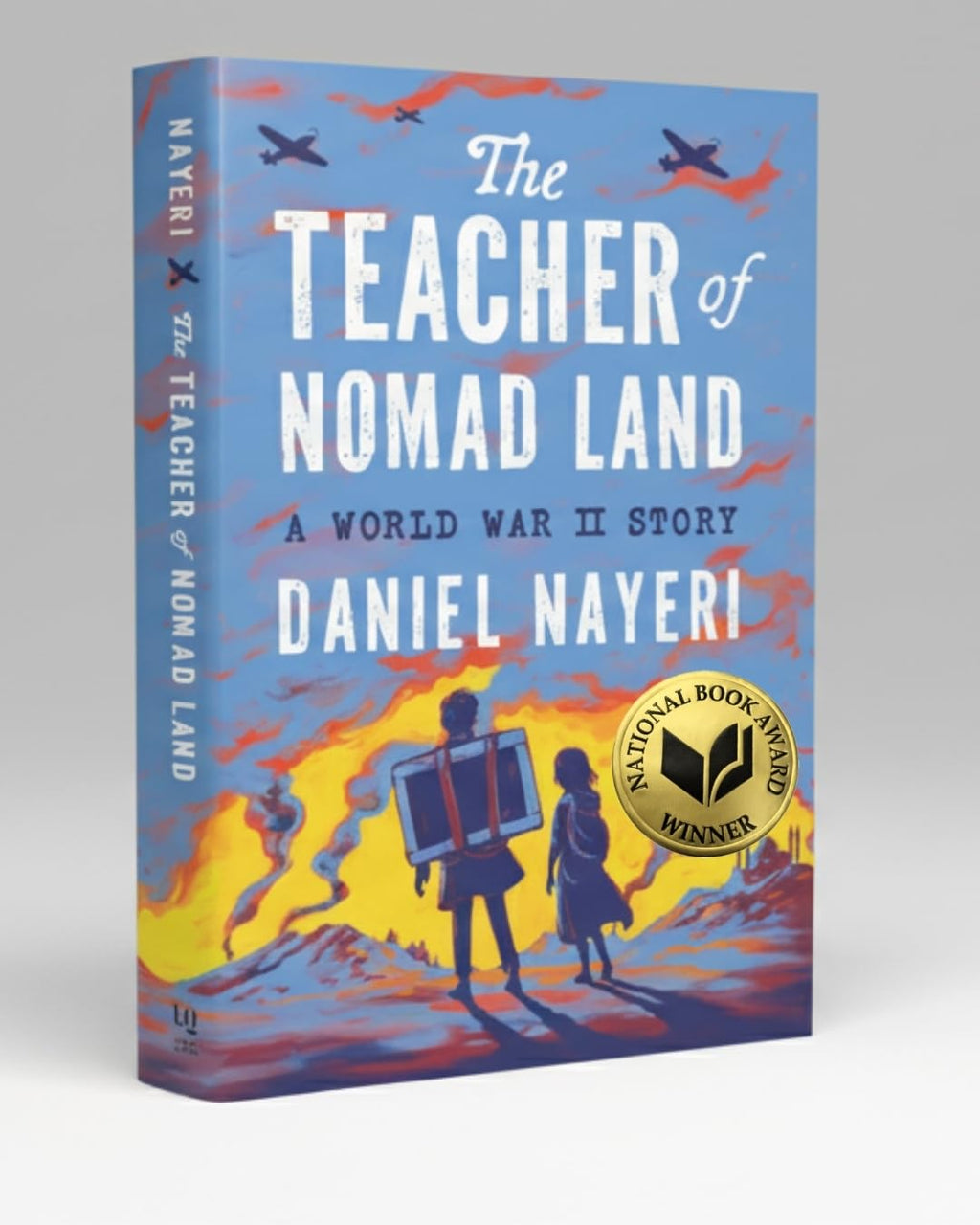 The Teacher of Nomad Land by Daniel Nayeri