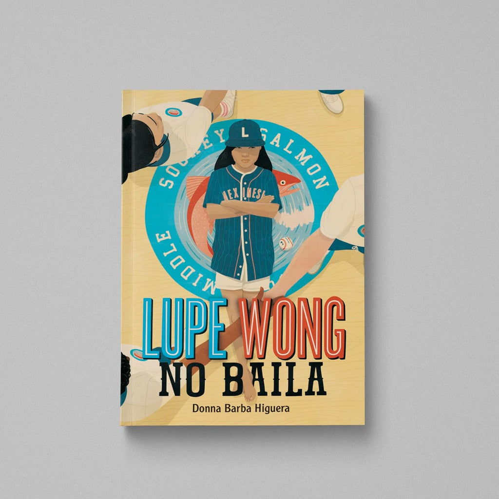 Lupe Wong No Baila by Donna Barba Higuera