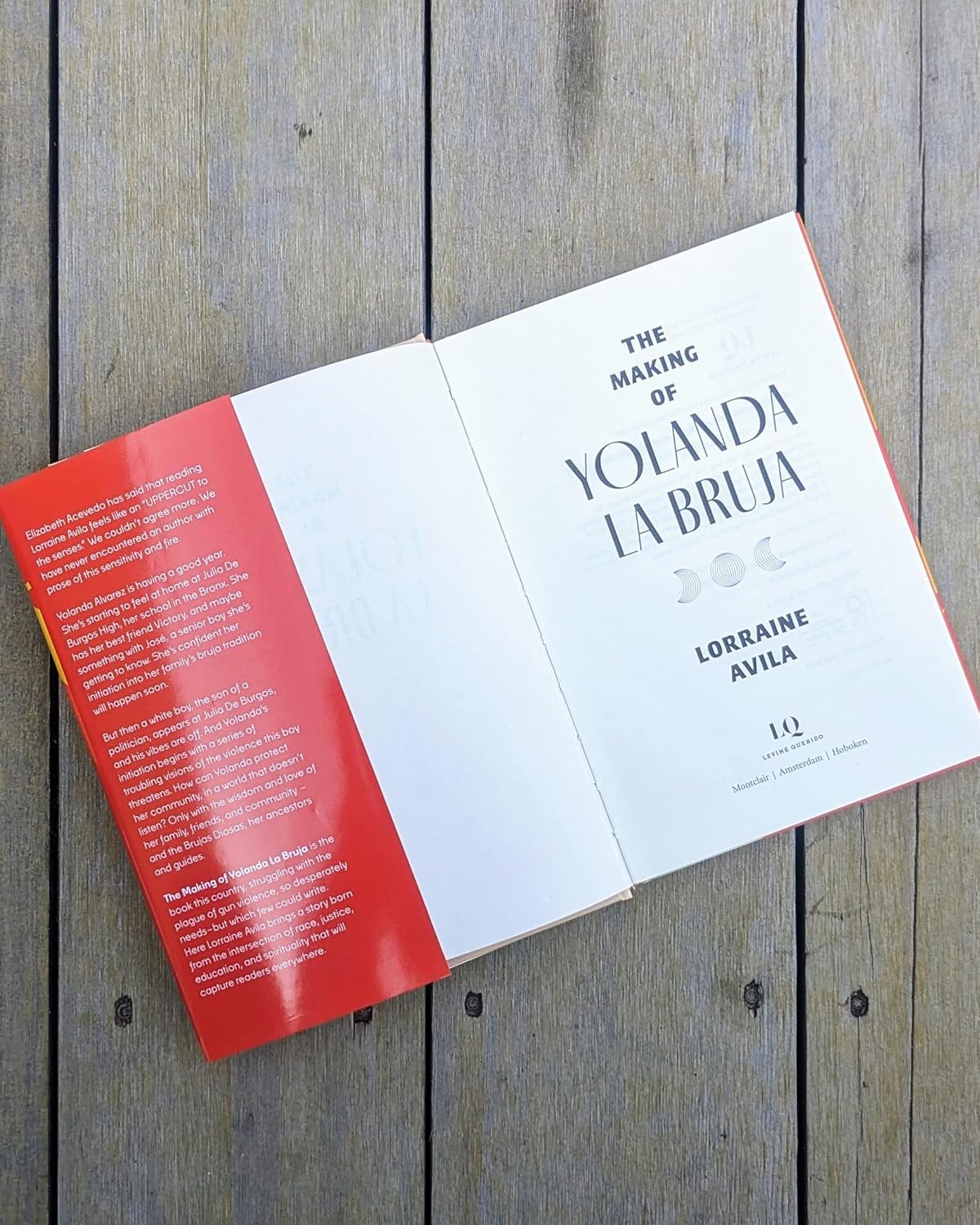 The Making of Yolanda la Bruja by Lorraine Avila