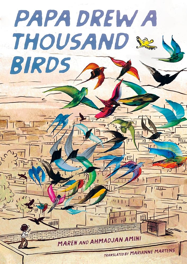 Papa Drew a Thousand Birds: A Memoir cover image