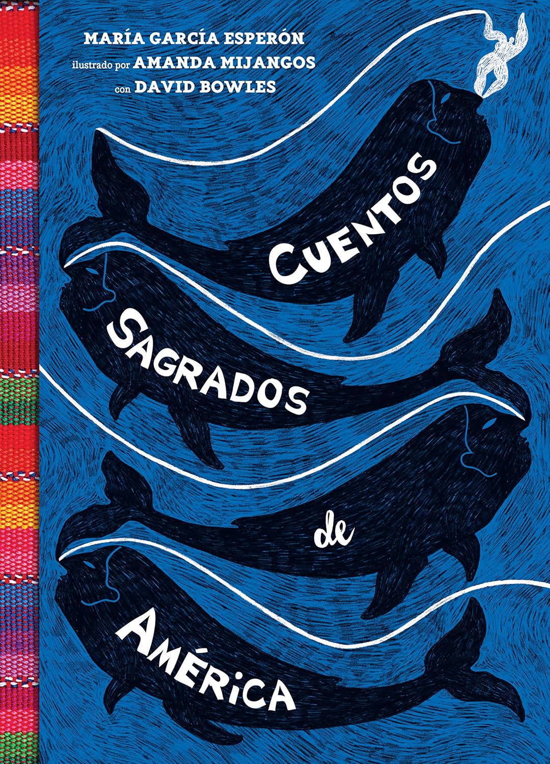Cuentos sagrados de América