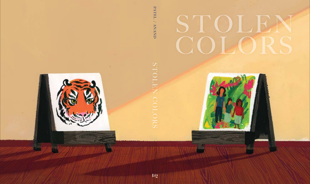 Stolen Colors: A Story About Body Safety and Consent by Khushboo Patel, illustrated by Tara Anand