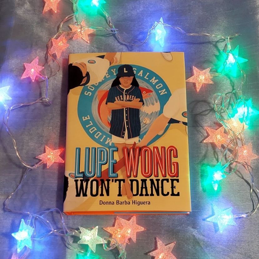 Lupe Wong Won't Dance by Donna Barba Higuera